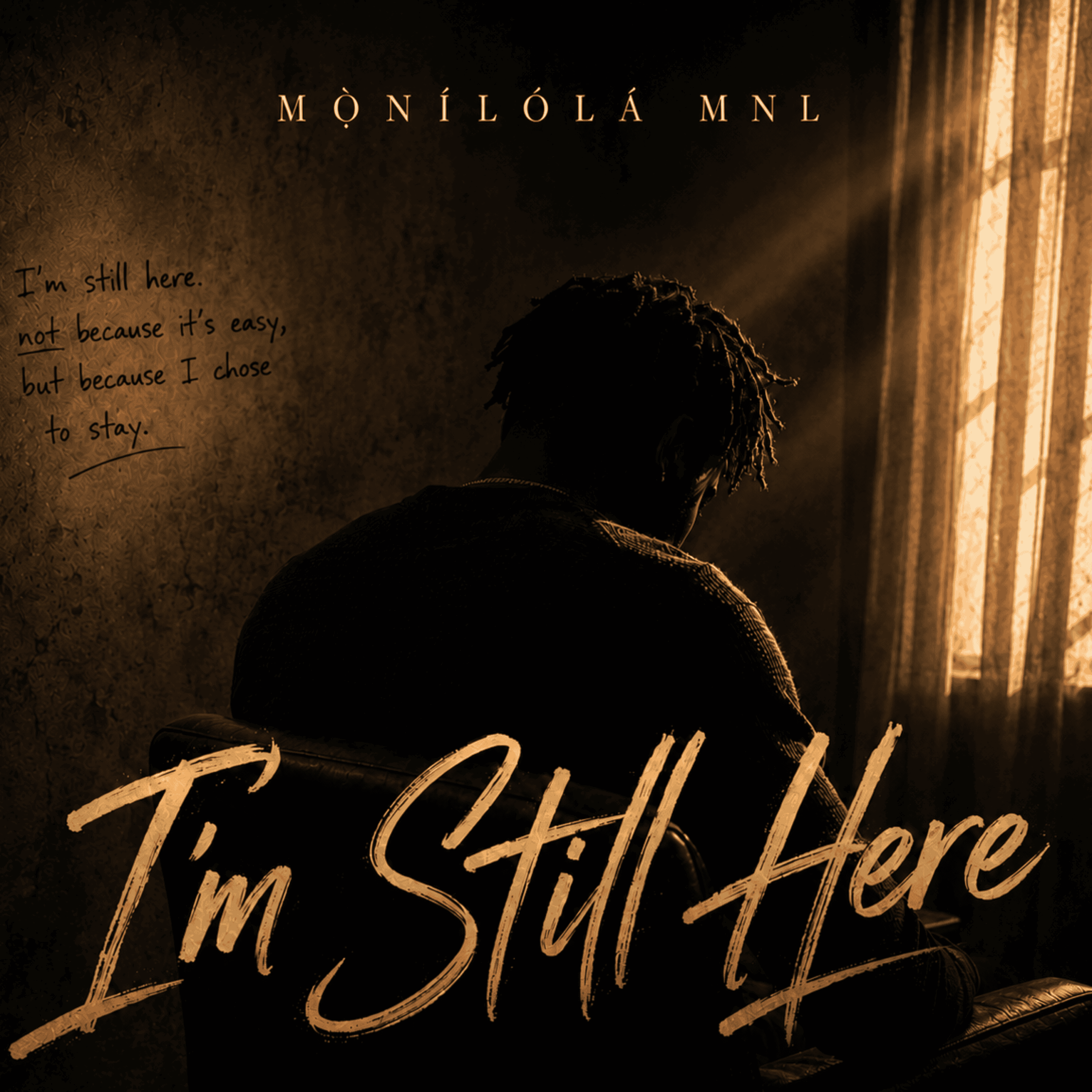 im still here by monilola mnl